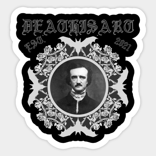 Edgar Allan Poe Sticker by Death Is Art